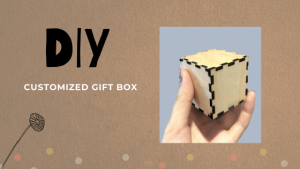 gift box using your FLUX laser cutter