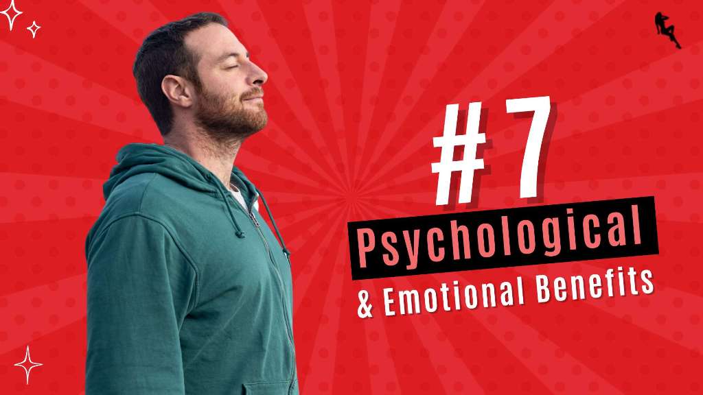 Psychological and Emotional Benefits
