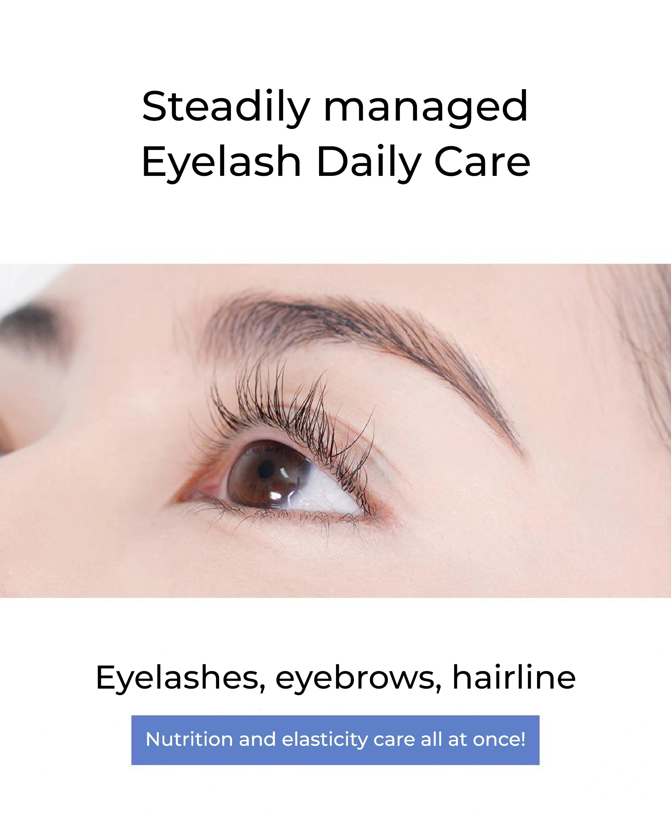 Close-up of an eye with well-managed eyelashes and eyebrows on a white background with text about eyelash daily care.