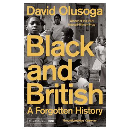 david olusoga black and british a short essential history