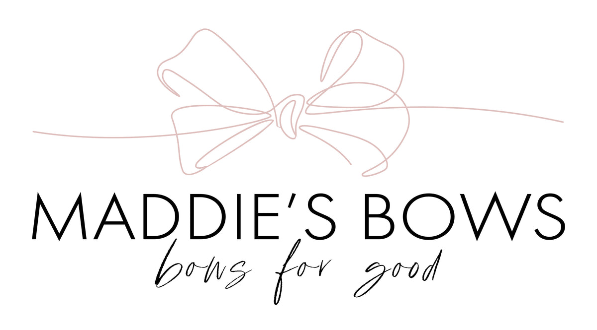 Maddie's Bows (Bows for Good)