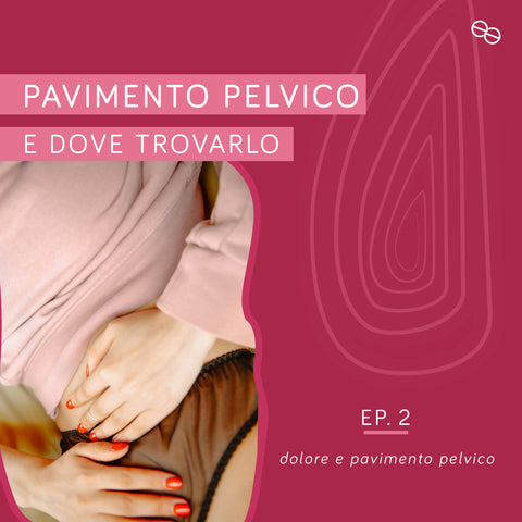 pavimento pelvico e dove trovarlo pureeros episodio 2