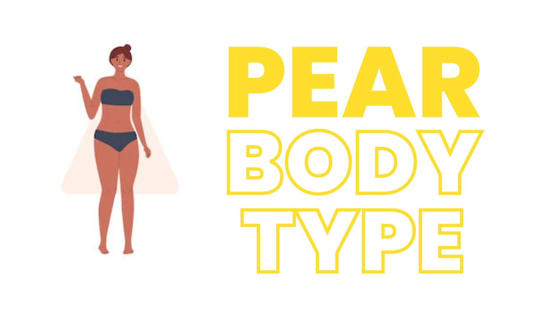 Pear Body Type