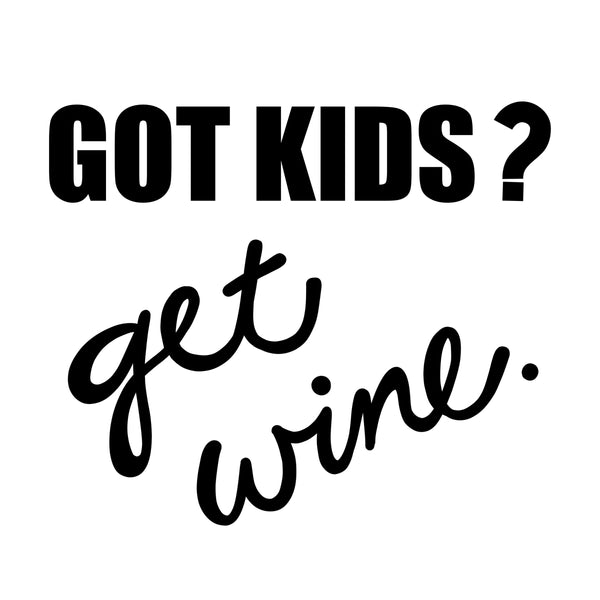 Download FUNNY WINE GLASS SVG, Wine Glass Saying SVG File, Got Kids ...