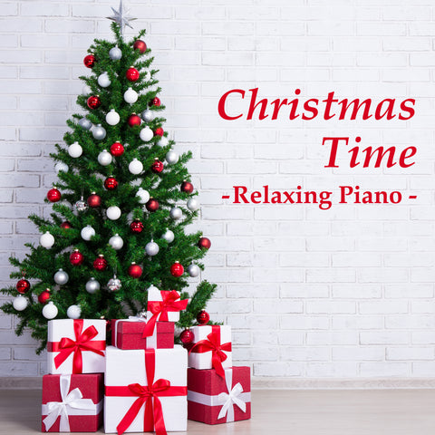 リラクシング・ピアノ～クリスマス・タイム