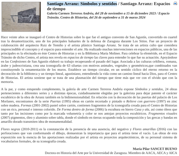 Artículo publicado en la asociación de críticos de arte de Aragón, AACA - Santiago Arranz: Símbolos y sentidos, Galería de Arte Carmen Terreros, Zaragoza
