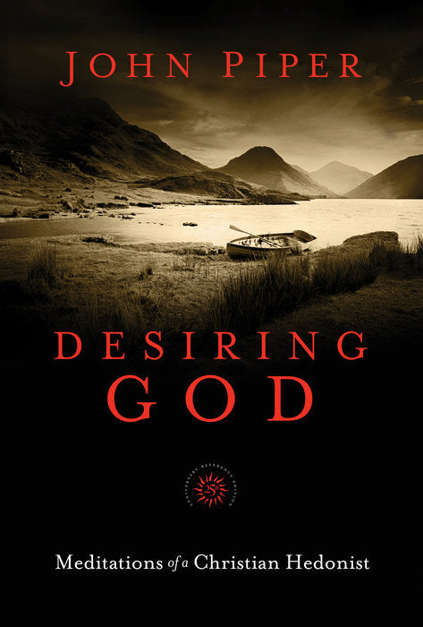 Desiring God by John Piper