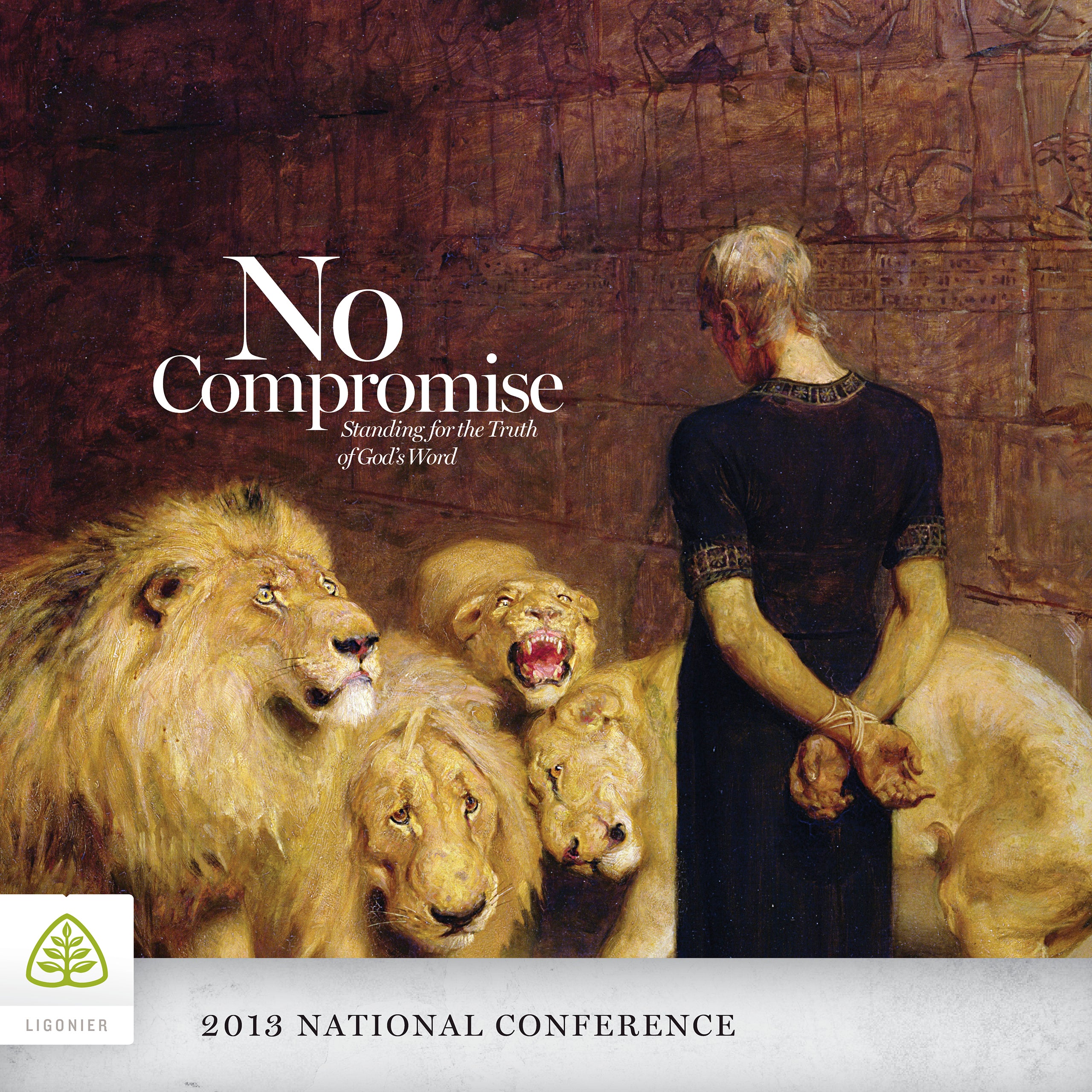 No Compromise: 2013 National Conference: Various Authors - Download,  Conference Messages