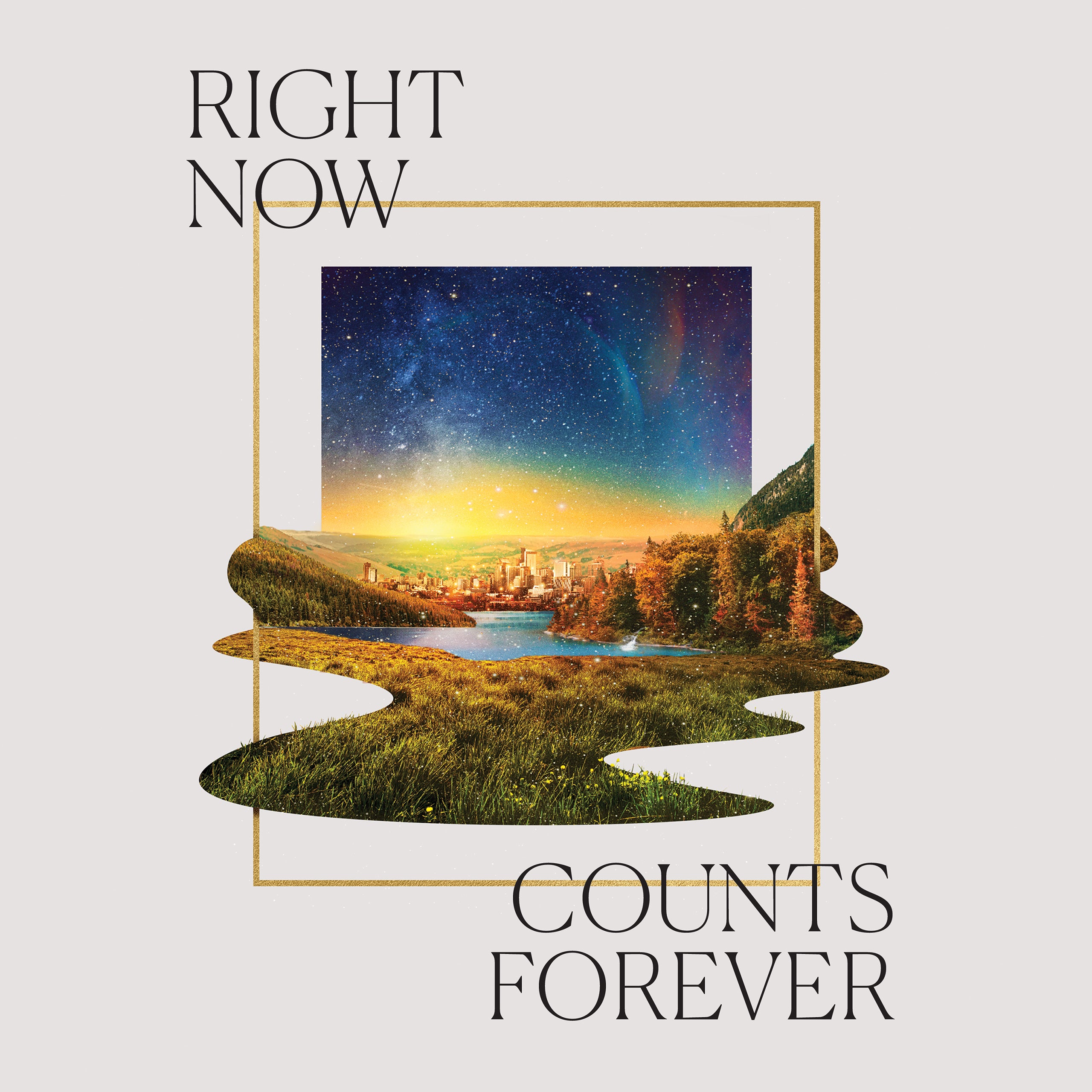 Right Now Counts Forever 2021 National Conference Various Authors