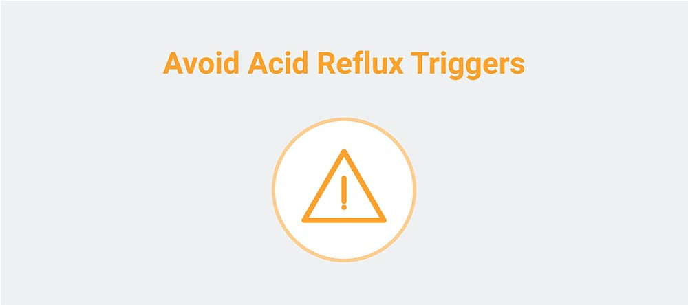 Avoid acid reflux triggers graphic