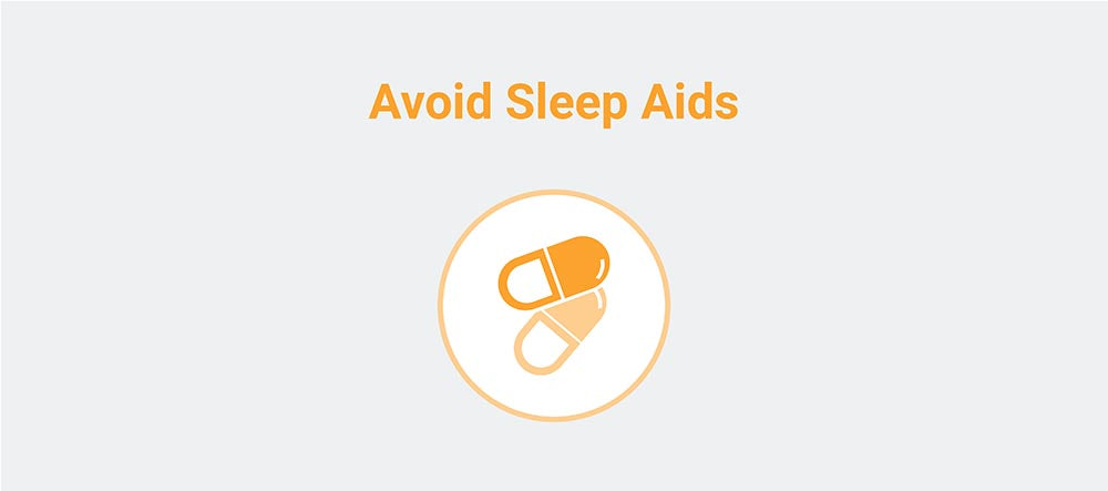 Avoid sleep aids