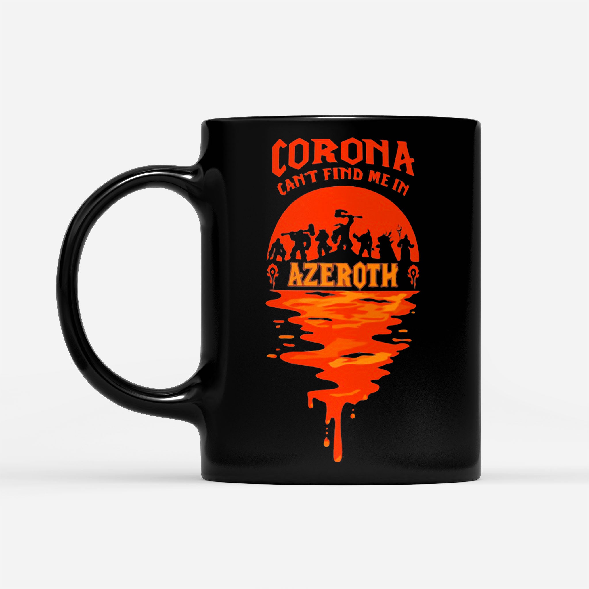 https://breakingm.com/products/corona-can-t-find-me-in-azeroth-black-mug-124