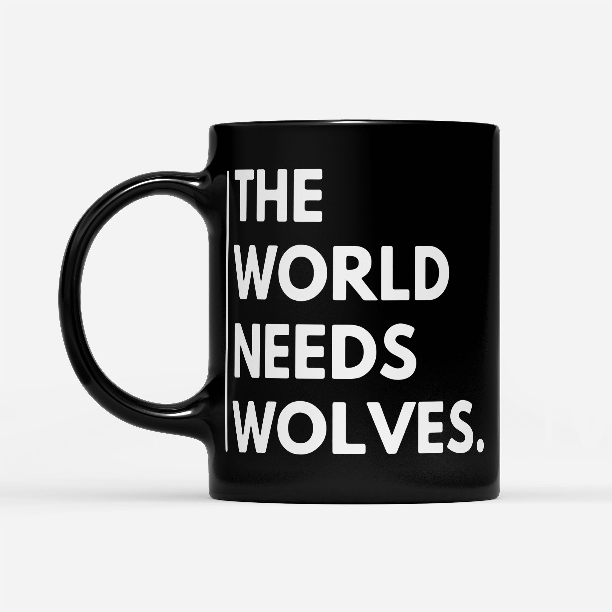 The World Needs Wolves 2020 - Black Mug