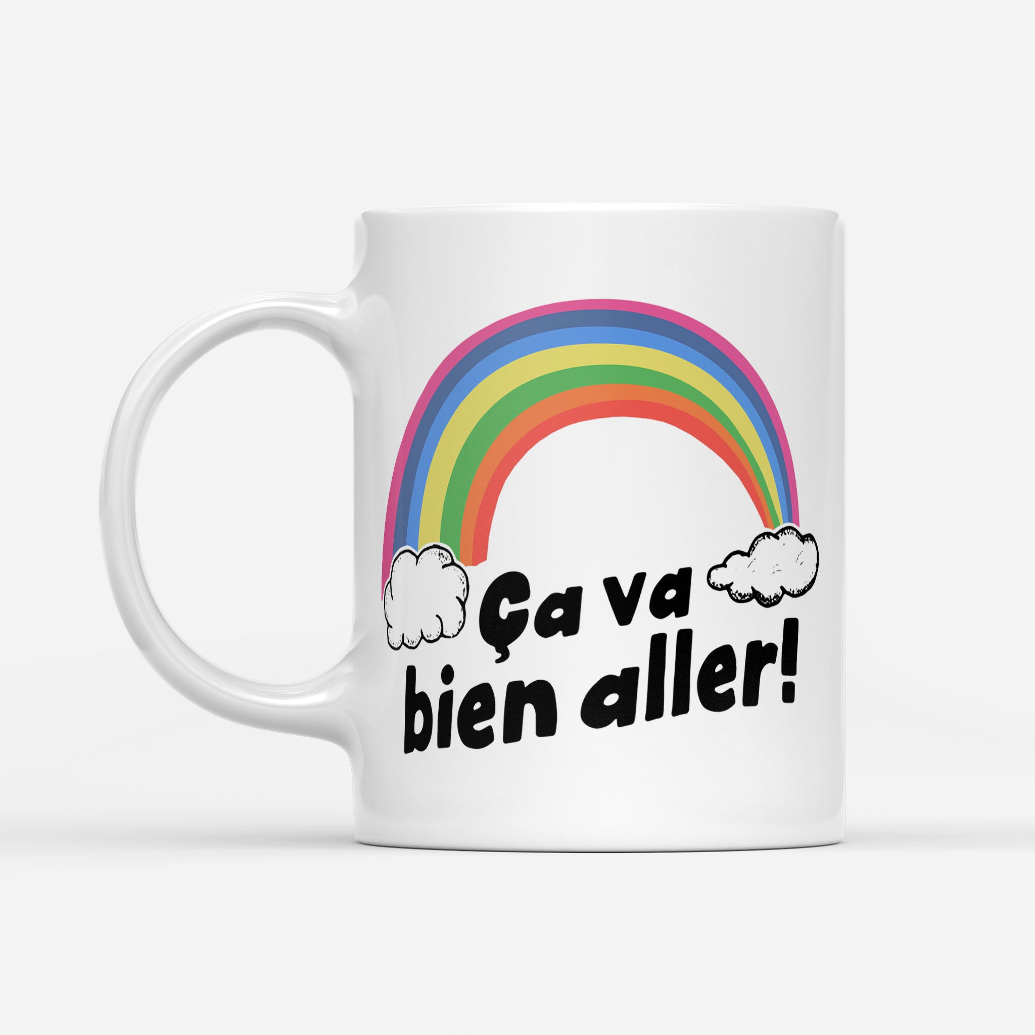 Rainbow Ca Va Bien Aller - White Mug