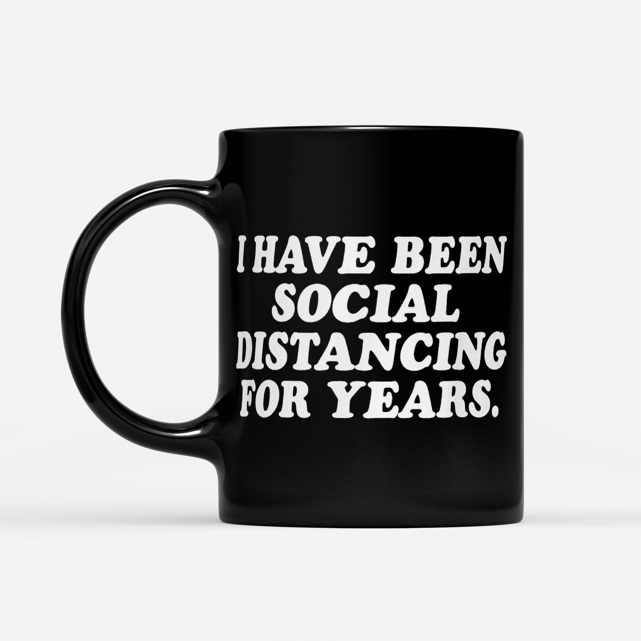 https://breakingm.com/products/i-been-social-distancing-years-introvert-black-mug-18