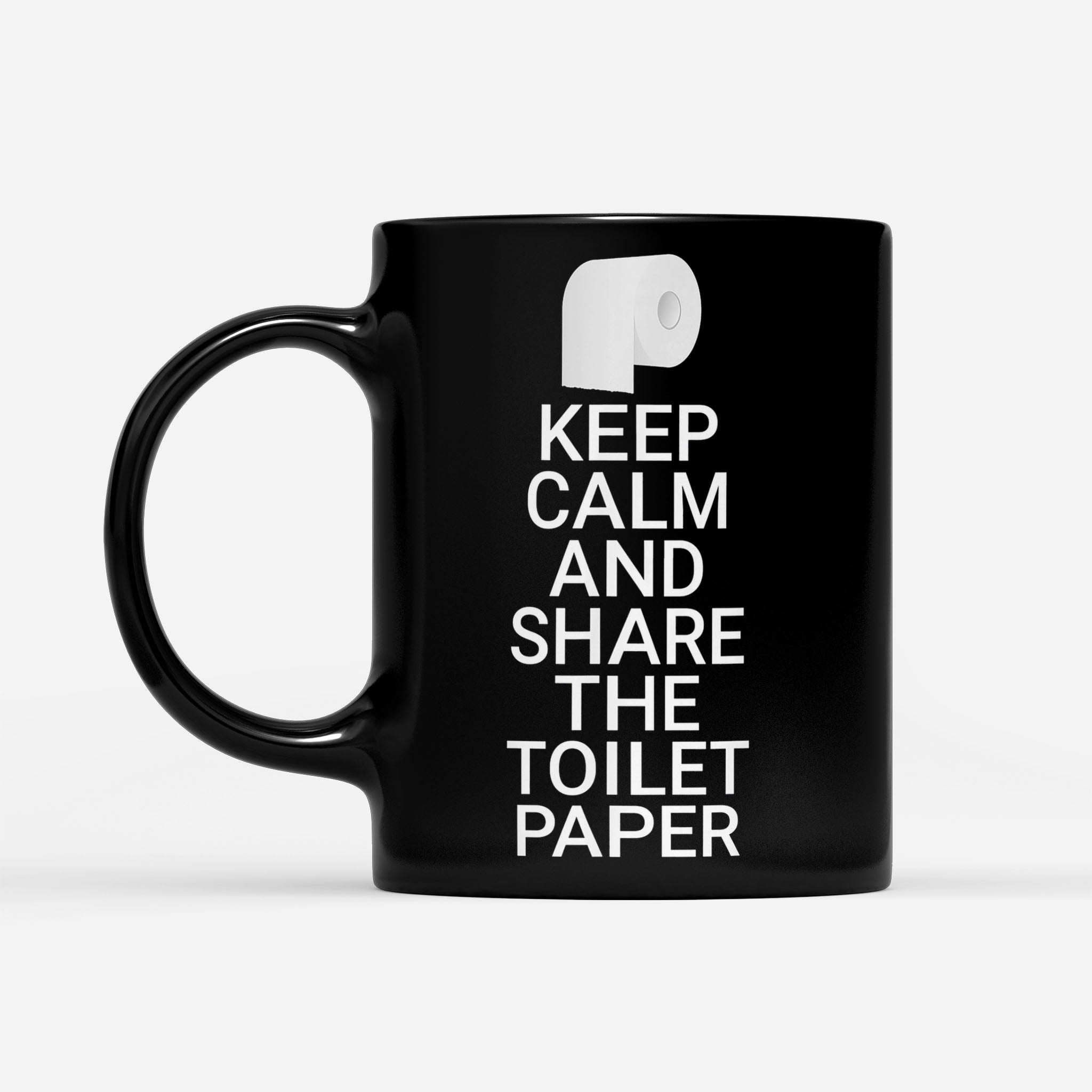 https://breakingm.com/products/keep-calm-share-the-toilet-papertoilet-paper-black-mug-671