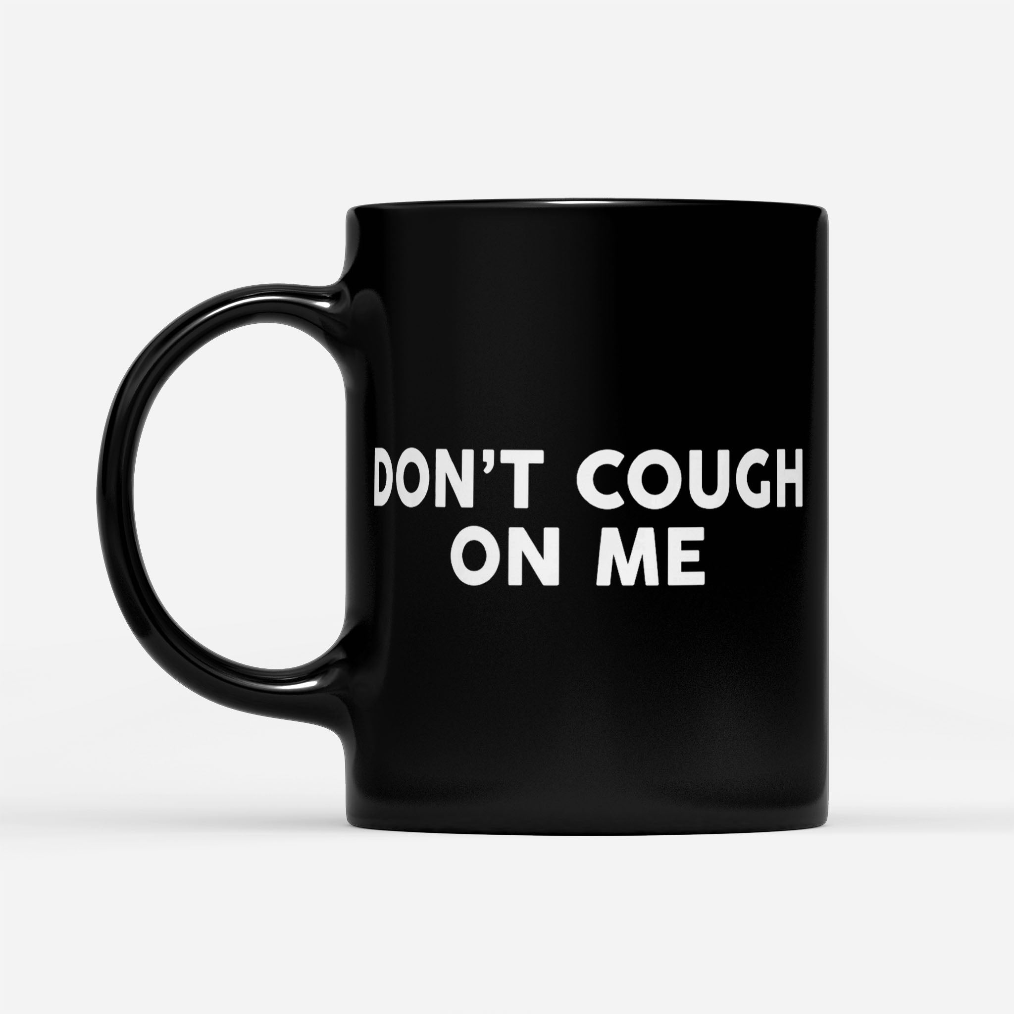 https://breakingm.com/products/don-t-cough-on-me-black-mug-857