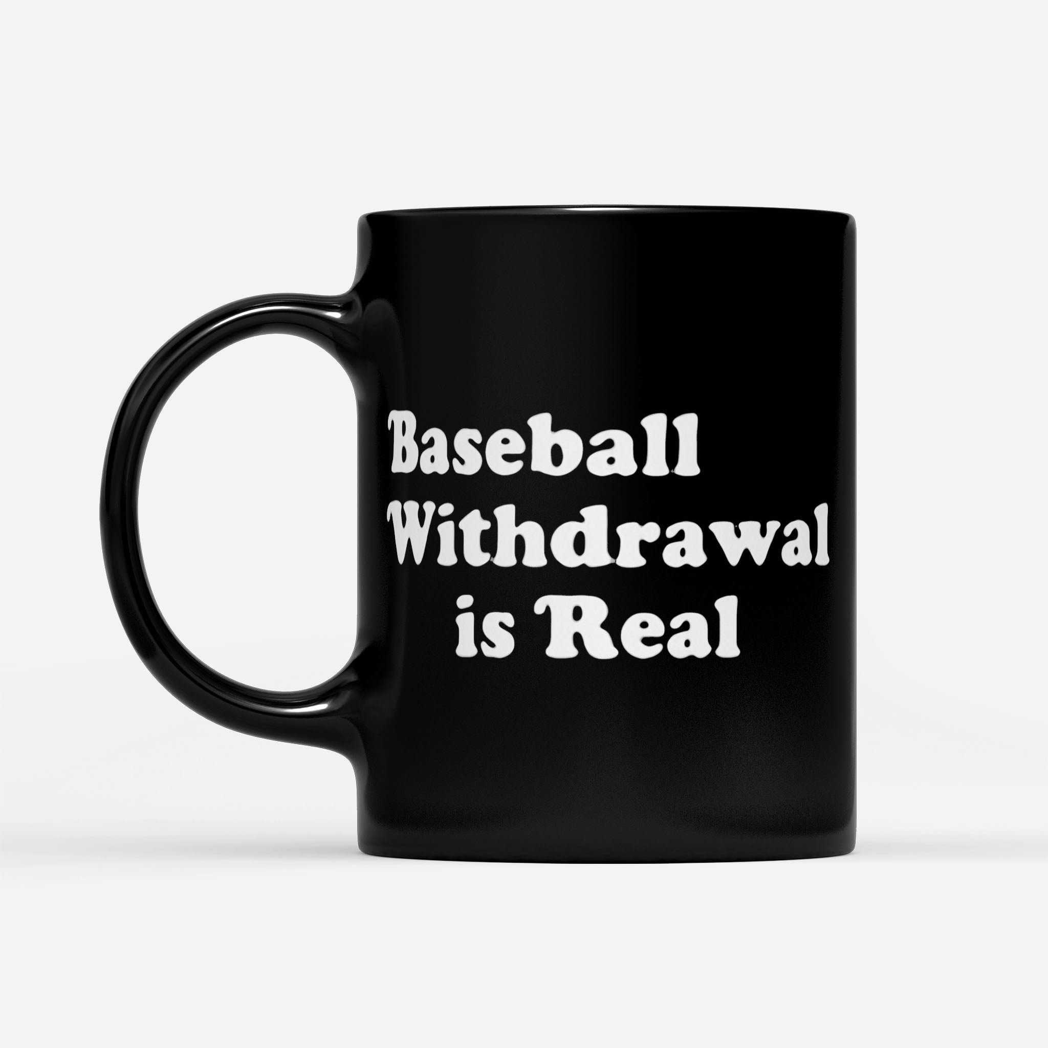 https://breakingm.com/products/baseball-withdrawal-is-real-2020-black-mug-553