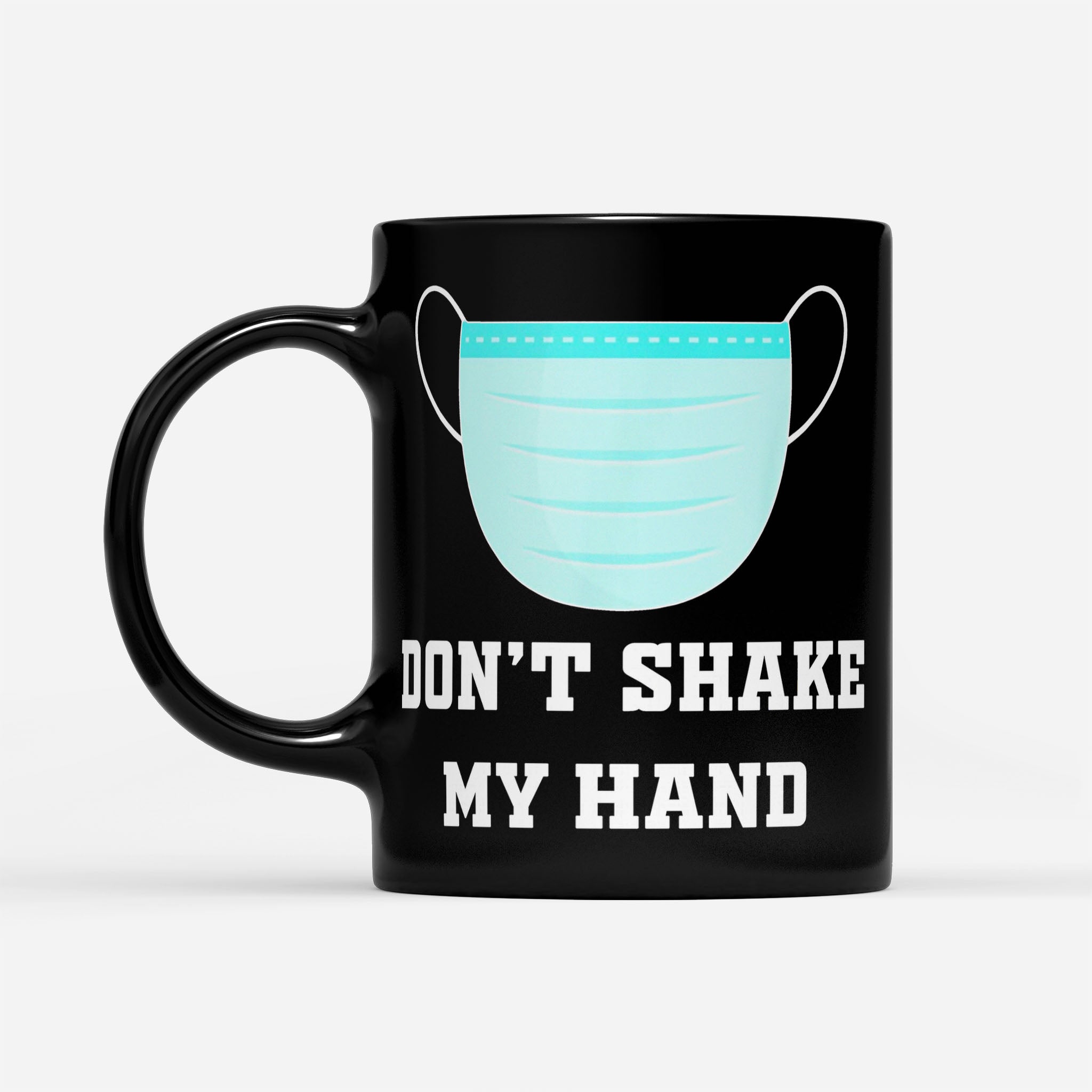 https://breakingm.com/products/don-t-shake-my-hand-coronavirus-black-mug-328