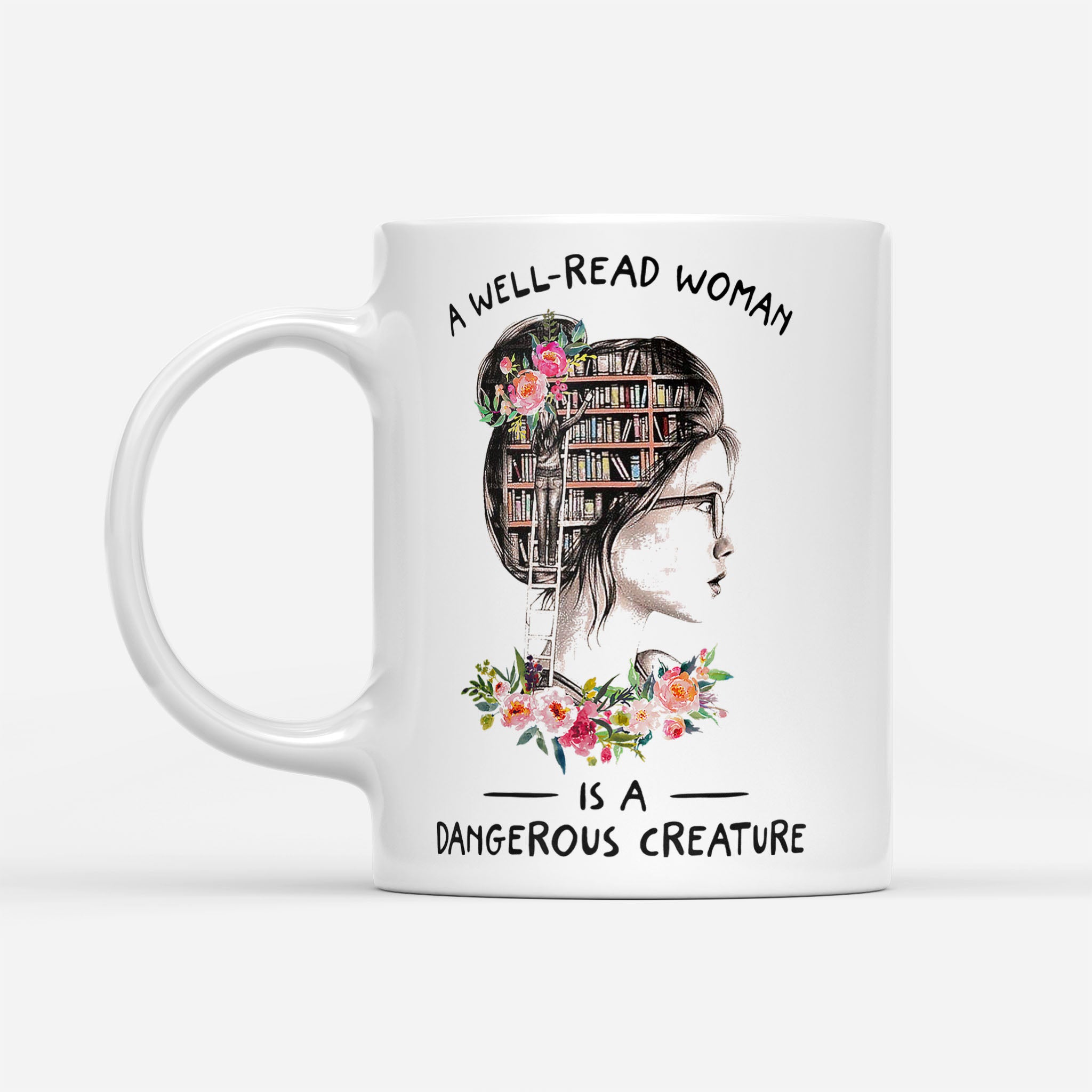 https://breakingm.com/products/well-woman-a-dangerous-creature-book-lover-reading-white-mug-393