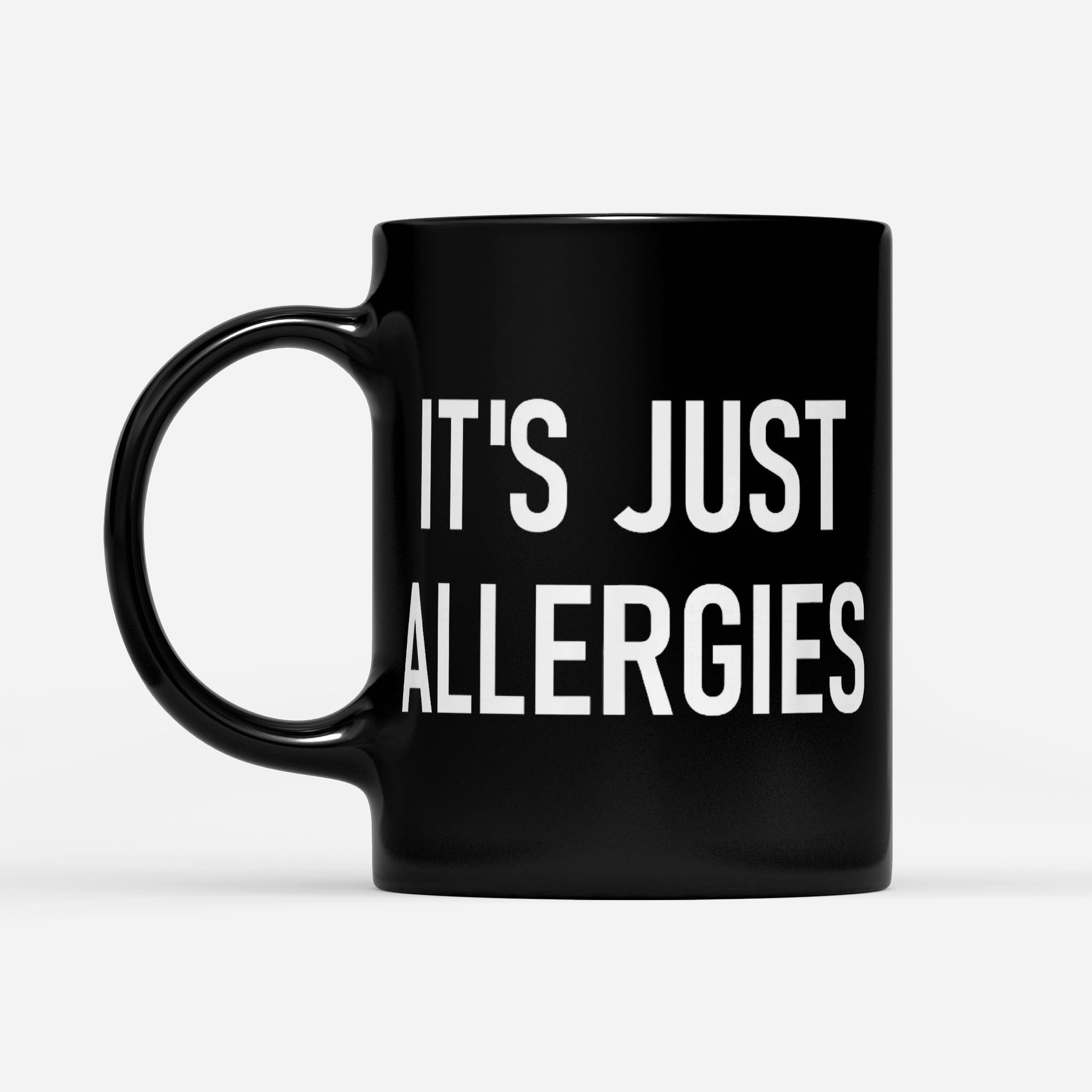 https://breakingm.com/products/it-s-just-allergies-virus-jokes-sarcastic-family-black-mug-890