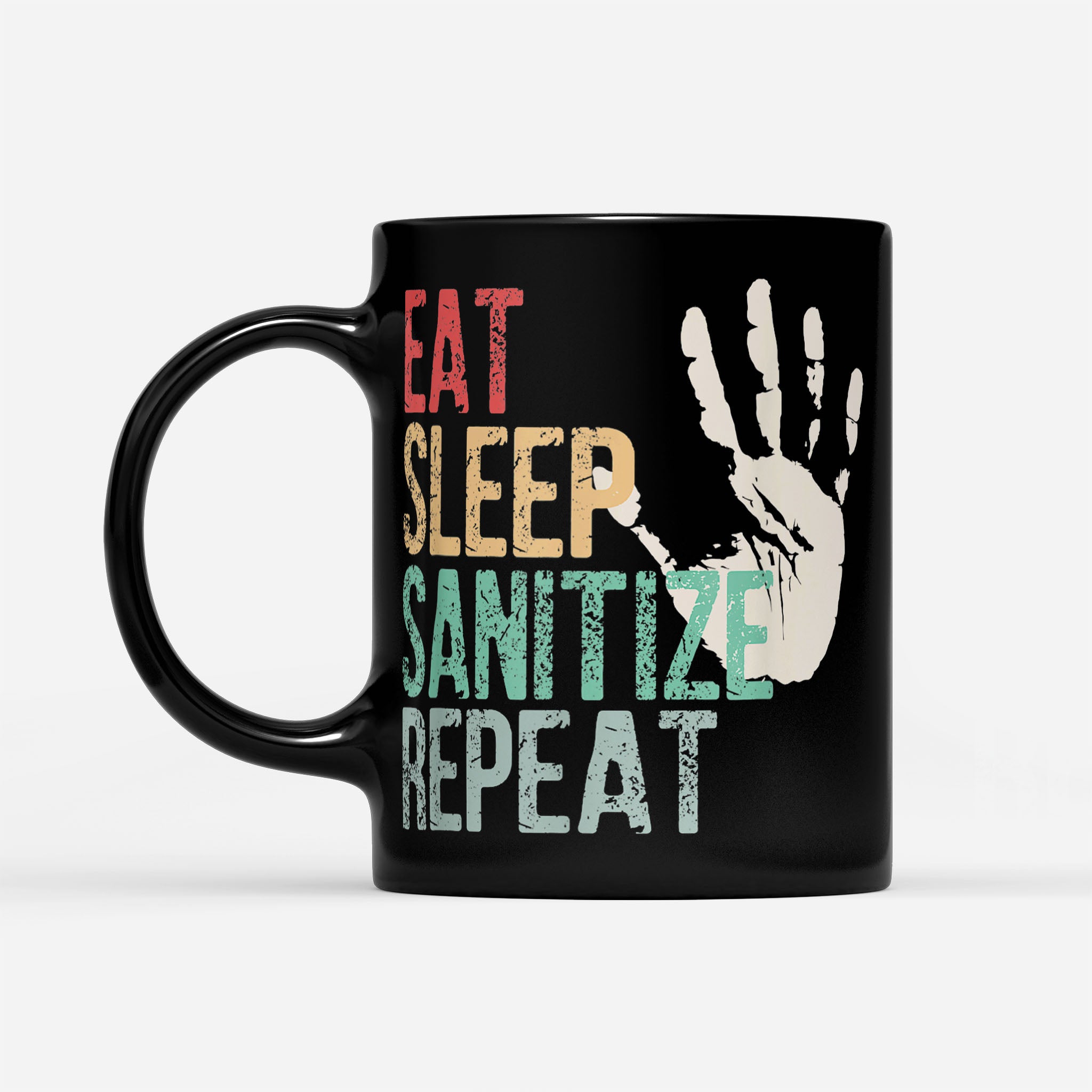 https://breakingm.com/products/eat-sleep-sanitize-repeat-cleanse-awareness-black-mug-450