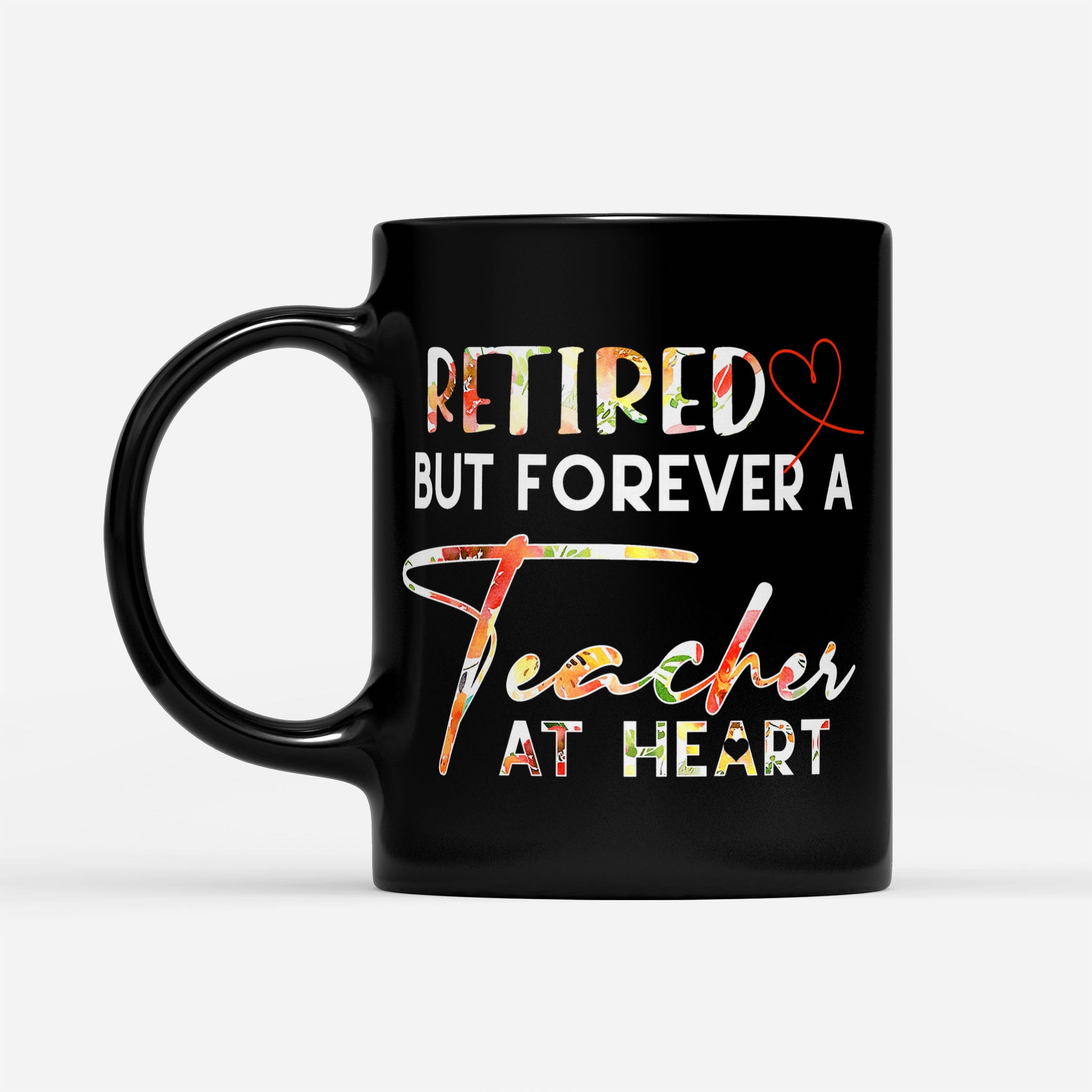 https://breakingm.com/products/retired-but-forever-a-teacher-at-heart-black-mug-898