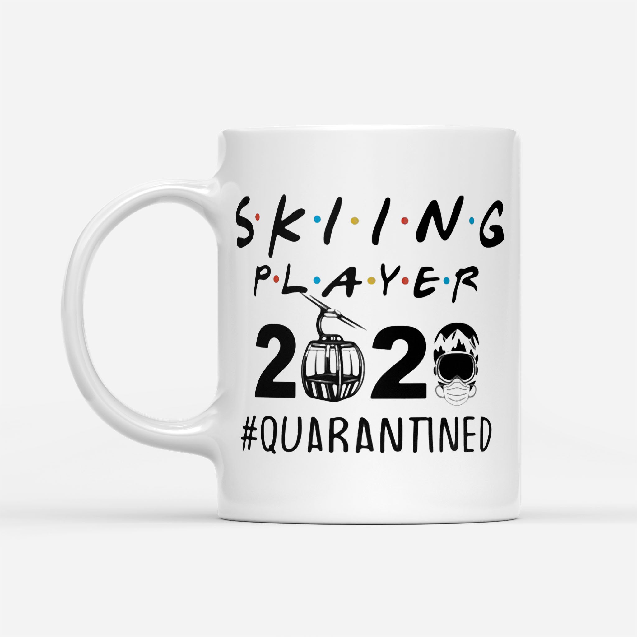 Skiing Player 2020 Quarantined Covid-19 - White Mug