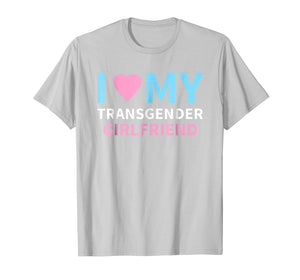 Funny shirts V-neck Tank top Hoodie sweatshirt usa uk au ca gifts for I Love My Transgender Girlfriend LGBT Pride Gift T Shirt 2877290
