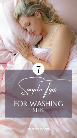 Girl sleeping on silk with title 7 simple tips for washing silk