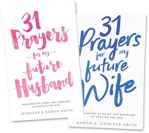 31 Prayers For My Future Husband – Marriage After God