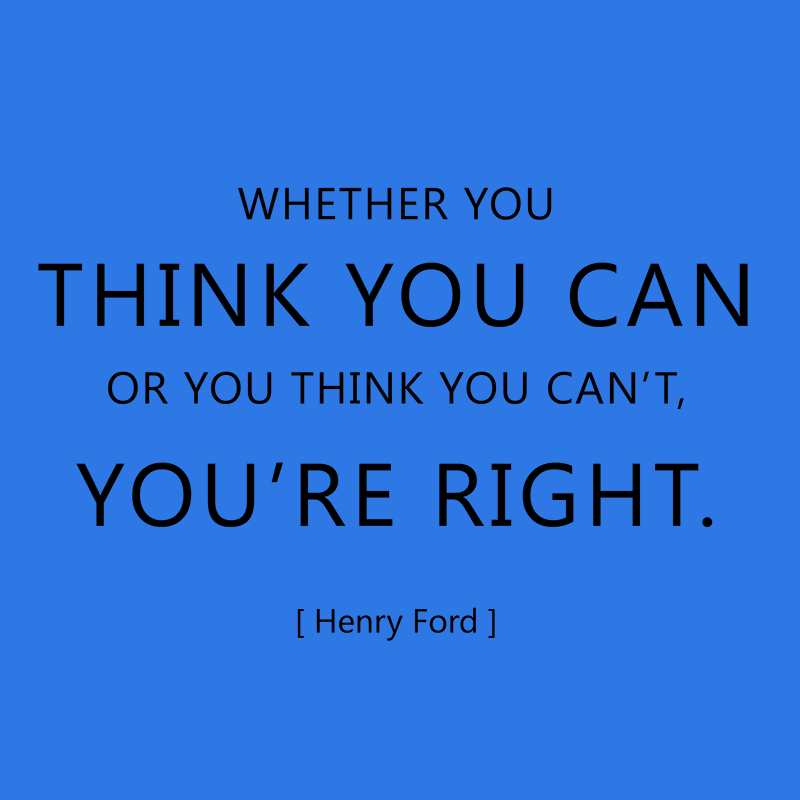 whether_you_think_you_can_or_you_think_you_cant_1024x1024.png