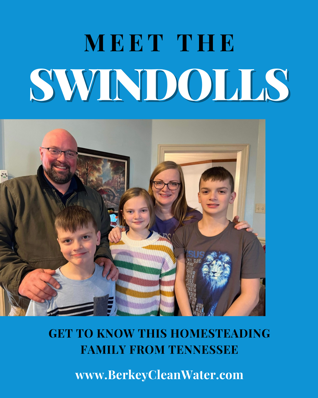 Swindoll Homesteading Family
