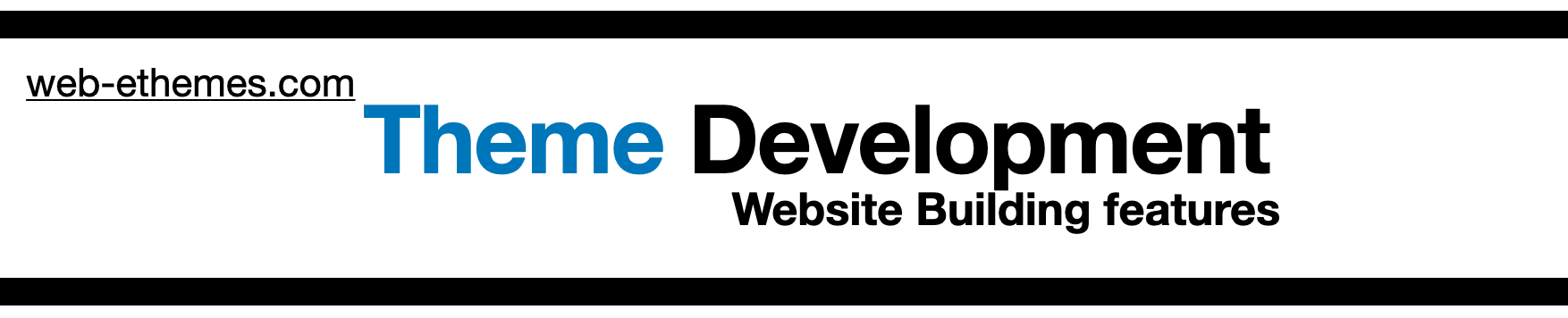 Theme Development   Web-ethemes.com