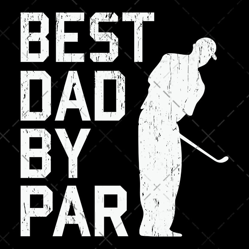 Download Best Dad By Par Svg Golf Dad Svg Golf Svg Funny Golf Dad Svg Fathe Waikenz