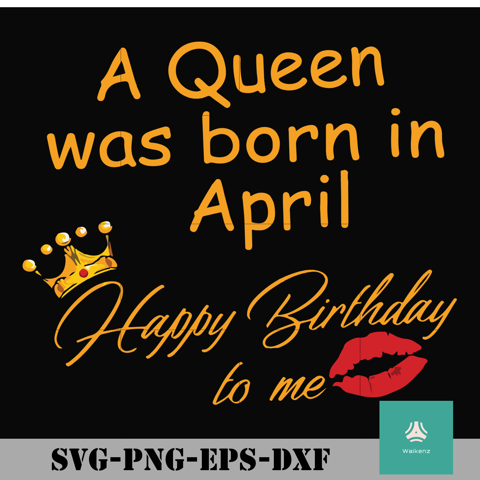 Free Free April Queen Svg 214 SVG PNG EPS DXF File