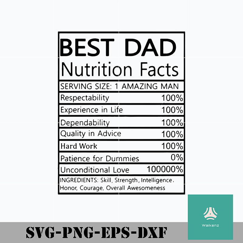 Download Best Dad Nutrition Facts Svg Png Dxf Eps Digital File Waikenz