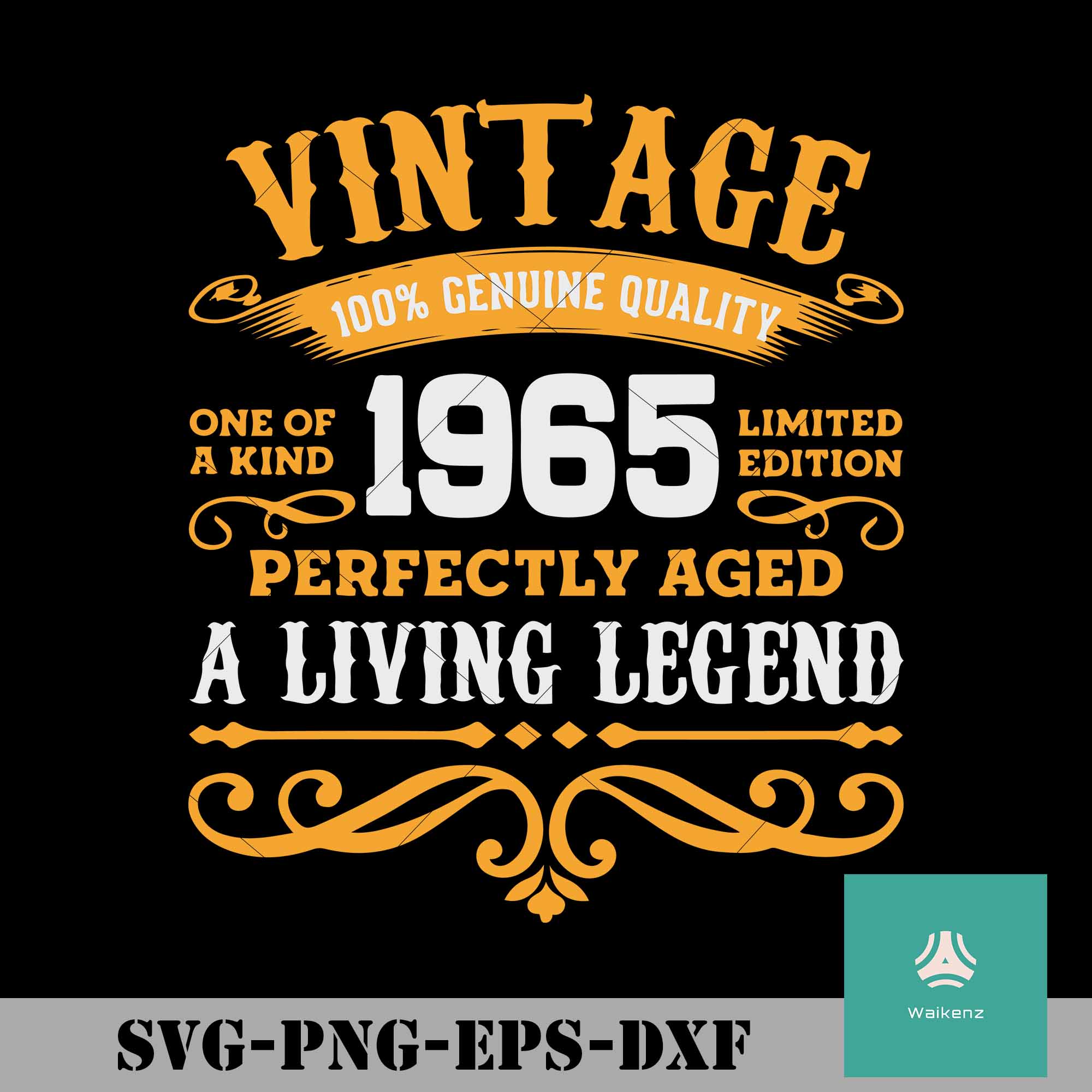 Download Vintage 100 Genuine Quality One Of A Kind 1965 Limited Edition Svg V Waikenz