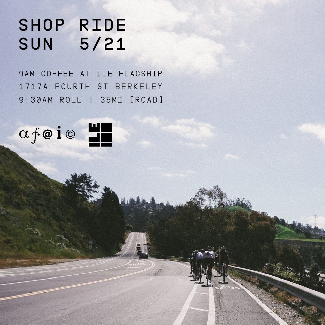 ILE x AFAIC Shop Ride - 5/21