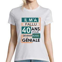 40 ans géniale