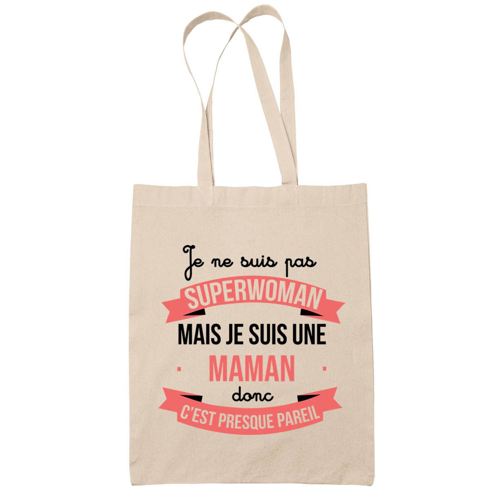 Belle idee cadeau Je suis une super Mamie d'amour Tote Bag
