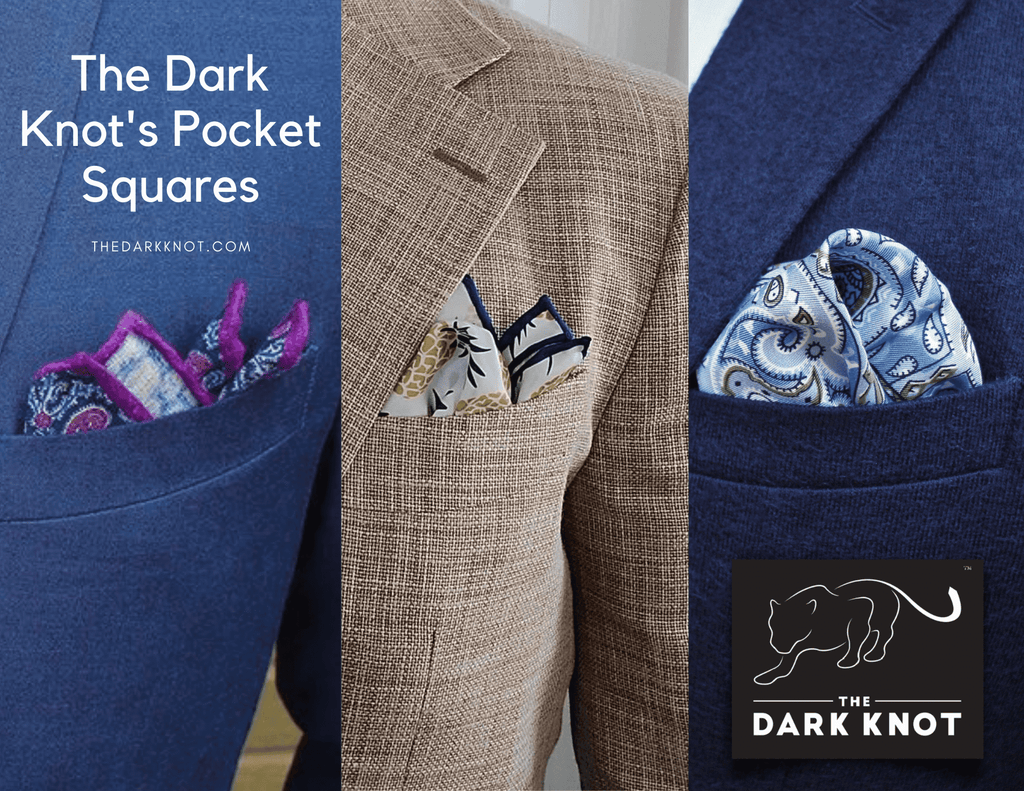 Pocket Squares from The Dark Knot