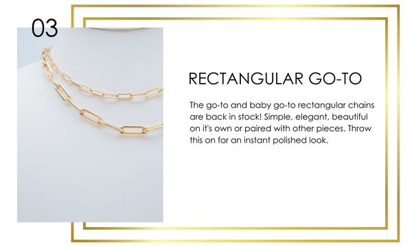 Rectangular Go-To Chain