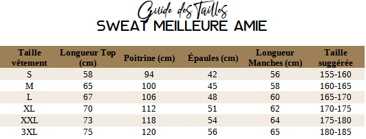 [Guide des Tailles Sweat Meilleure Amie Coeur Brisé]