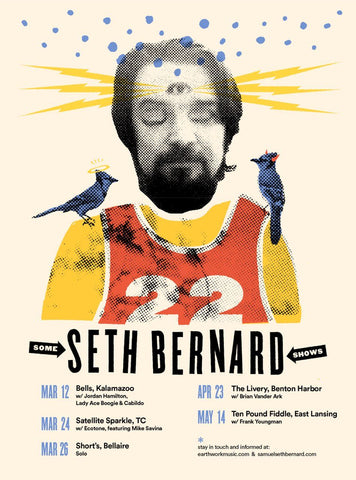 Some Seth Bernard Shows