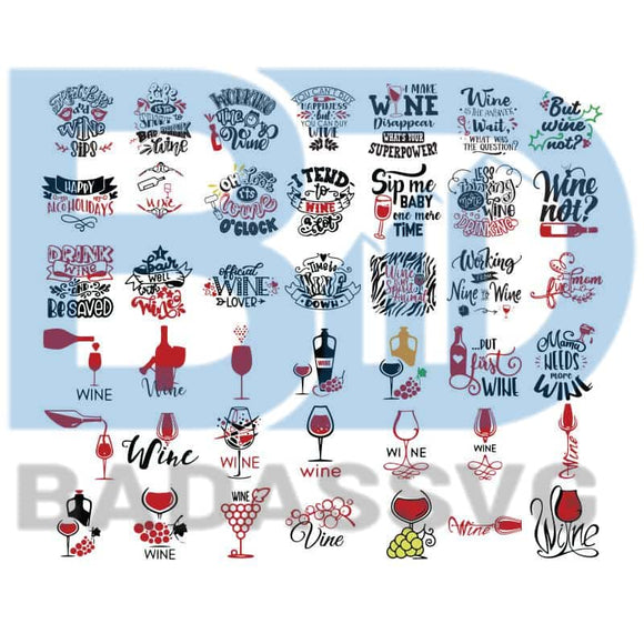 Download 42 Wine Svg Bundle Wine Glass Svg Svg Bundle Wine Sayings Svg Drin Badassvg