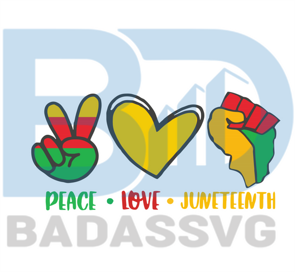 Free Free 200 Png Peace Love Juneteenth Svg SVG PNG EPS DXF File