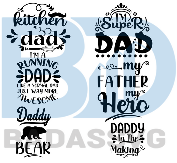 Download Fathers Day Bundle Svg Fathers Day Svg Kitchen Dad Svg Daddy Bear S Badassvg
