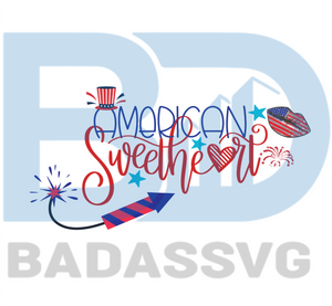 Download American Sweetheart Svg Independence Day Svg Sweetheart Svg Bless America Svg America Flag Svg American Svg Proud Day Svg God Svg Freedom Svg Diy Crafts Svg Files Silhouette Files Cameo Htv Prints