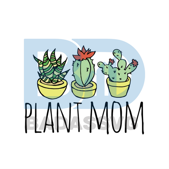 Download Plant Mom Svg Mothers Day Svg Mom Svg Plant Svg Cactus Svg Dragon Badassvg